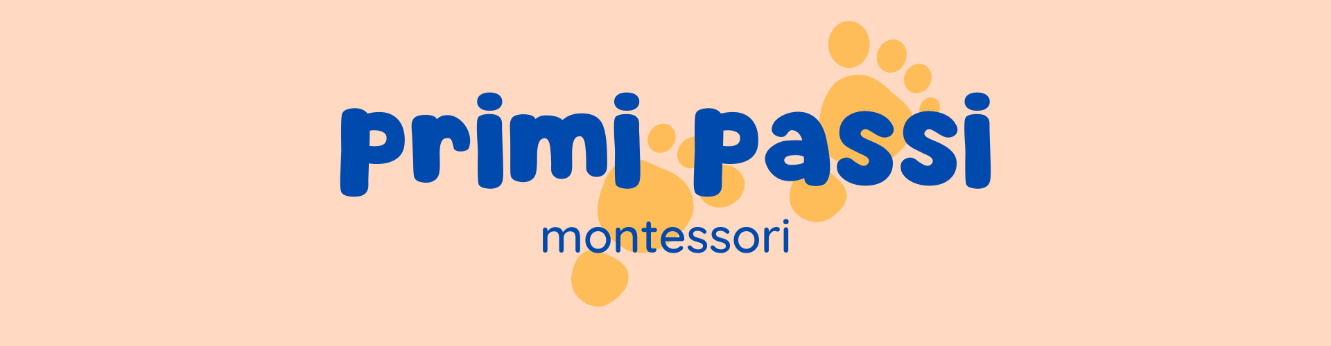 PRIMI PASSI MONTESSORI